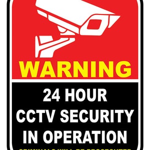 24 Hour Surveillance in Operation CCTV Security Warning  Notice Prosecution Sign Self Adhesive Gloss Sticker Decal Sign 160mm x 125mm