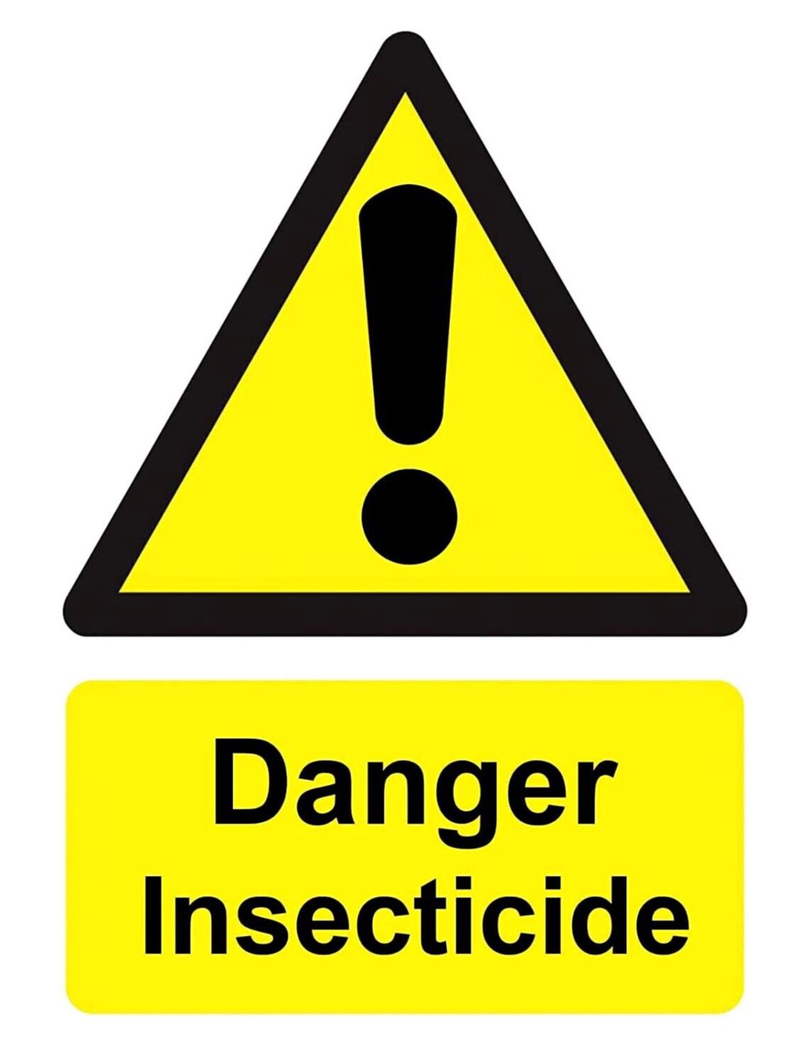 Danger Insecticide Yellow Warning Notice Health & Safety Business Sign ...