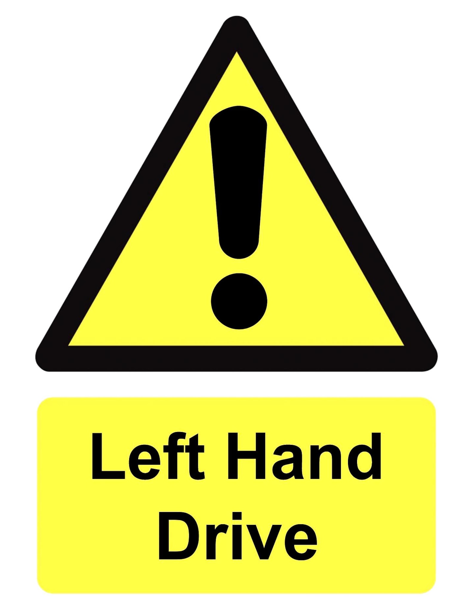 Left Hand Drive Vehicle Car Lorry Van Notice Sign Self Adhesive Gloss ...