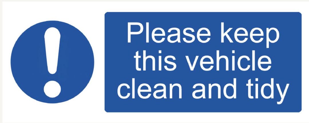 Warning Please Keep This Vehicle Clean and Tidy Car Hire Taxi Coach ...