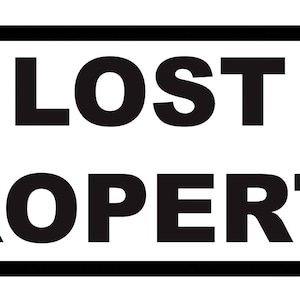 Lost Property Retail Shop Business Notice Sign Door Window Glass Self Adhesive Gloss Sticker Decal Sign 165mm x 65mm (16.5cm x 6.5cm)