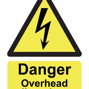 May include: A yellow warning sign with a black border and a lightning bolt symbol. Below the triangle is a yellow rectangle with the words "Danger Overhead live wires" in black text. Safety sign.