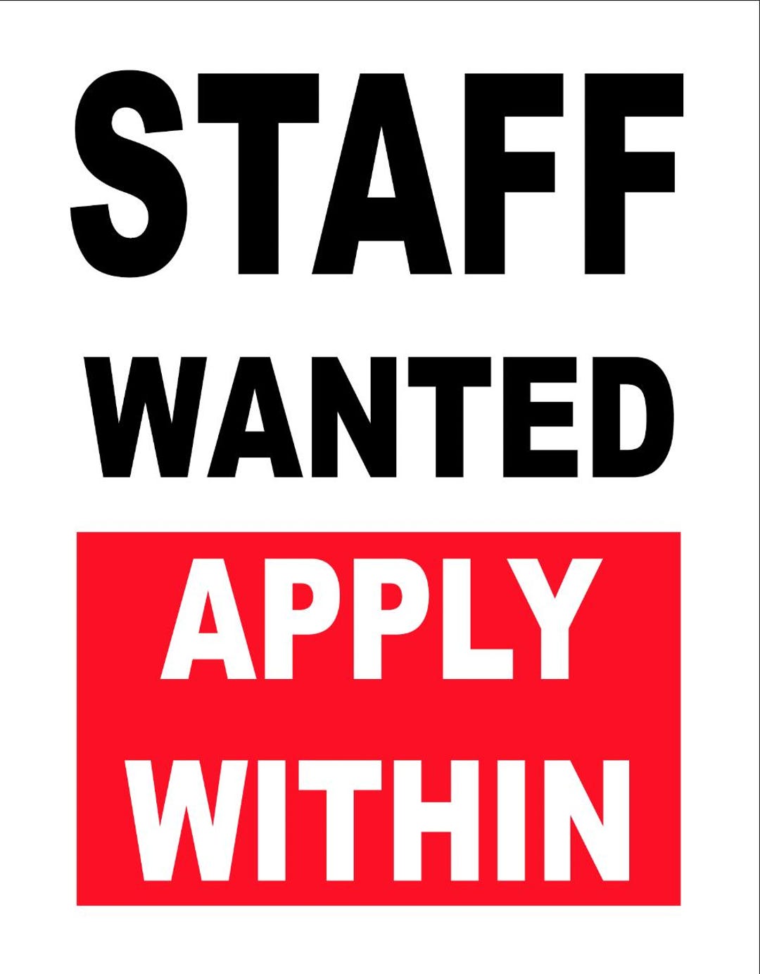 Staff Wanted Vacancy Sign Position Available Signage Notice Sign Gloss ...
