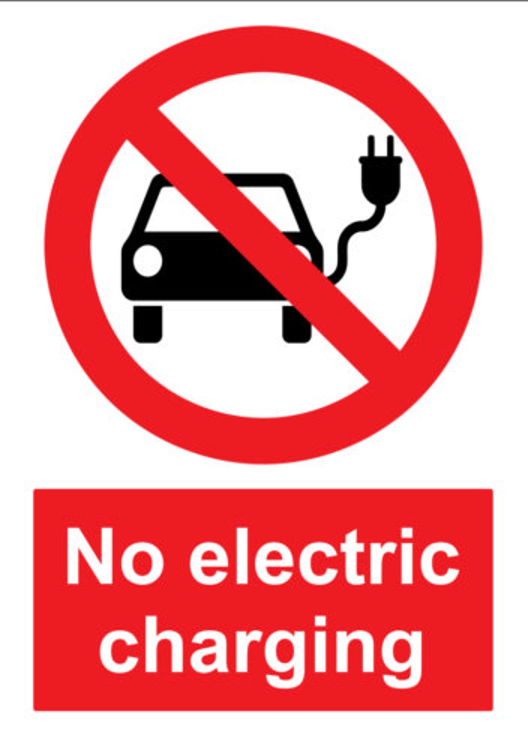 Warning No Electric Vehicle Car Charging Not Permitted Warning Red Notice Sign Self Adhesive