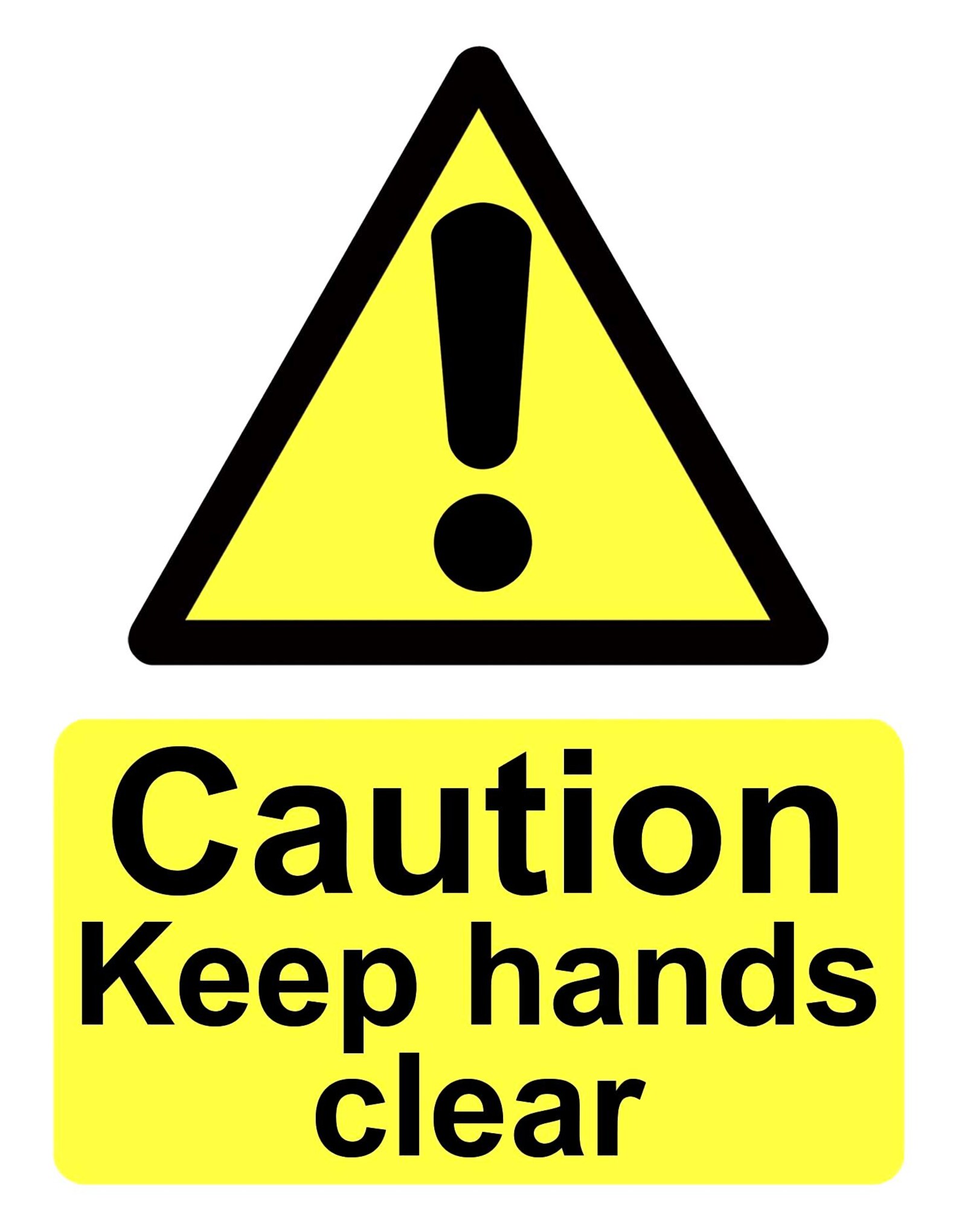 Caution Keep Hands Clear Yellow Warning Caution Hazard Health & Safety ...