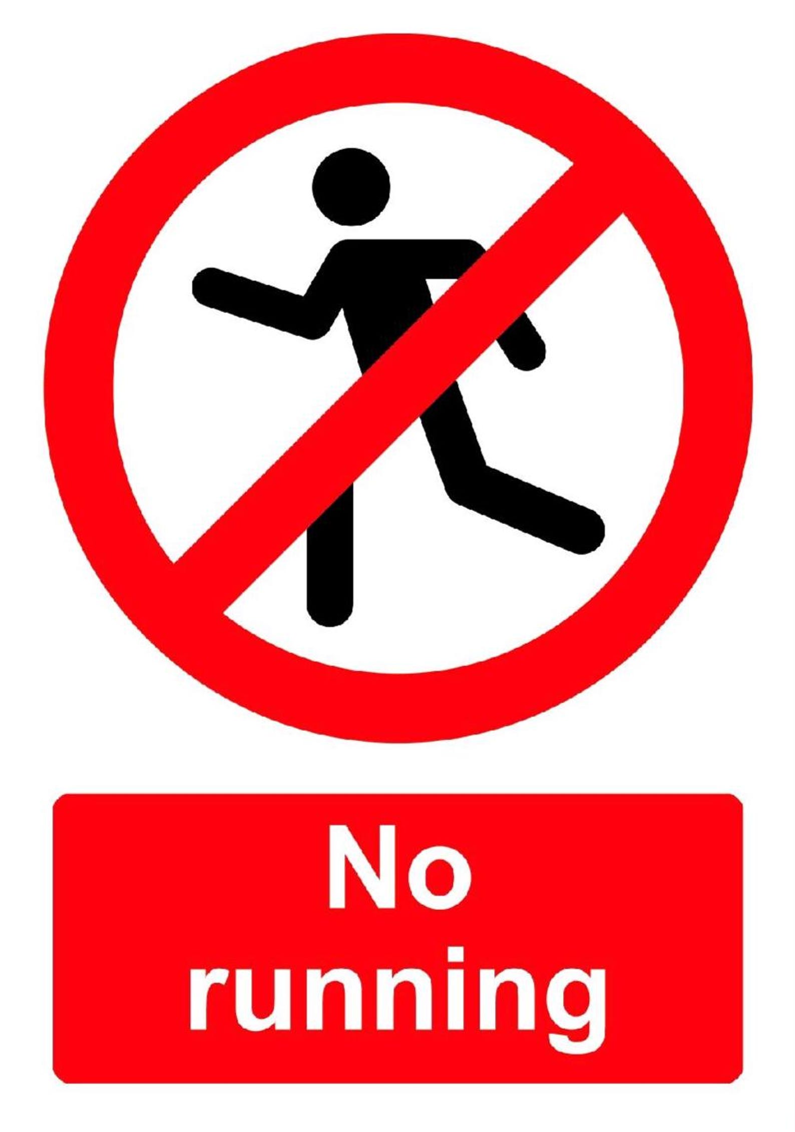 Danger Caution Red Warning Notice No Running Health Safety Sign Self ...