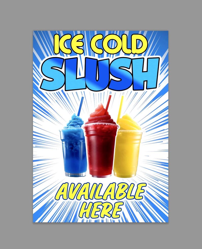 Shell Slushie Sign Ice Cold Slush Slushies Drinks Available Here Shop Kiosk Event Sign ...