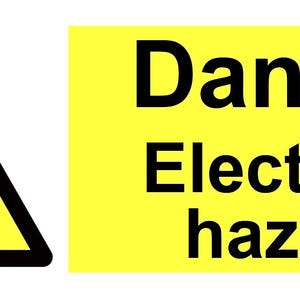 May include: A yellow warning sign featuring a black lightning bolt within a black triangle. Beside it, a yellow rectangle displays the words "Danger Electrical hazard" in black.
