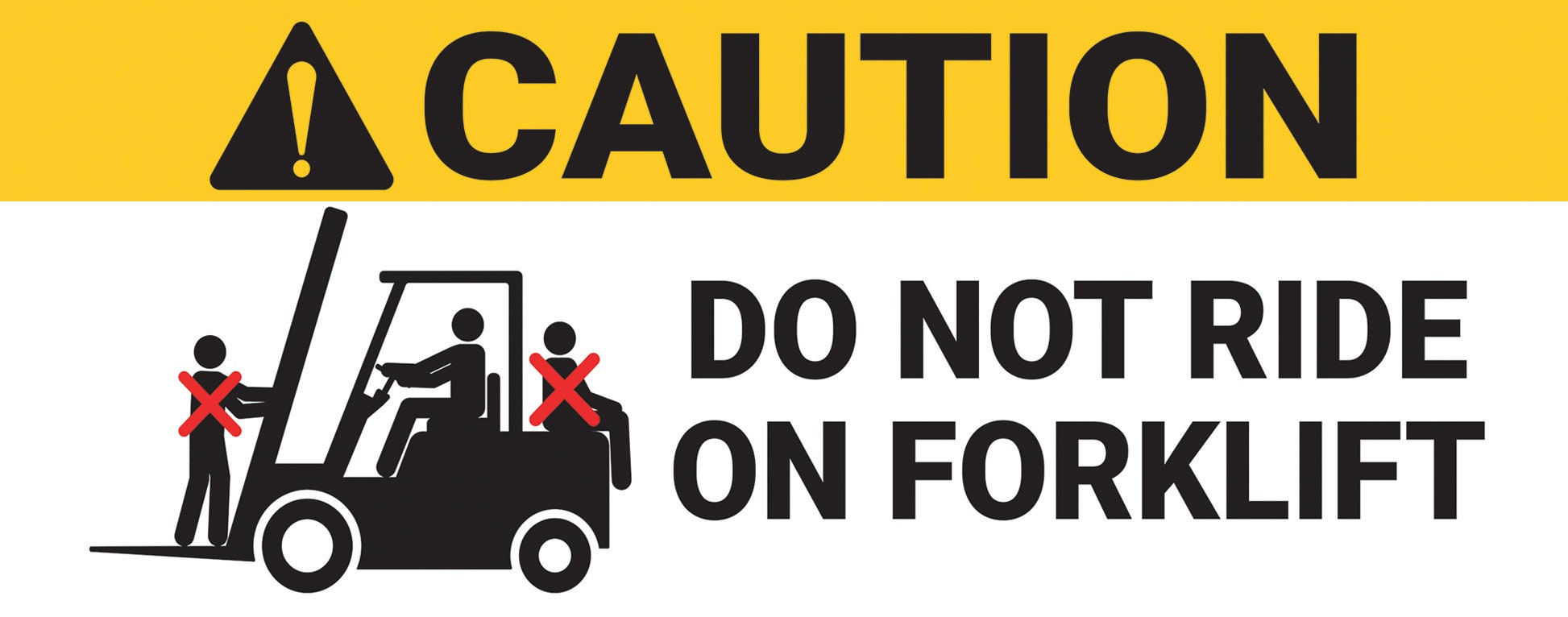 Do Not Ride on Forklift Health Safety Vehicle Fork Lift Warning Notice ...