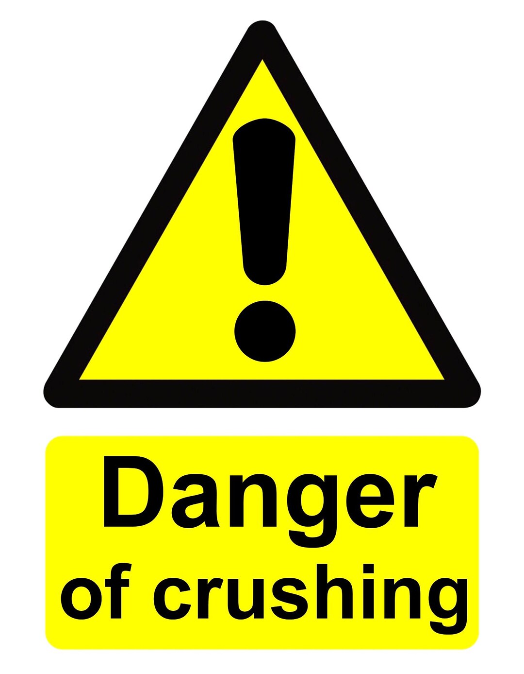 Danger of Crushing Yellow Warning Business Health Safety Signage Sign ...