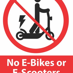 No E-Scooters or E-Bikes Allowed Prohibited Not Allowed Notice Sign Signage Safety Health Self Adhesive Gloss Sticker Decal sign 160mmx125mm