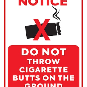 Warning Do Not Throw Cigarette Butts on The Ground Red Notice Sign Self Adhesive Business Air B&B Retail External Sticker 160mm x 125mm