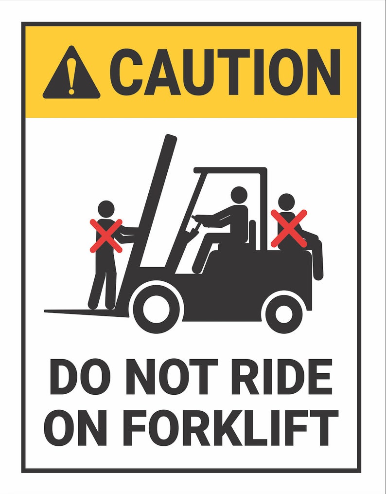 Health Safety Warning Notice Do Not Ride Forklift Warehouse Business ...