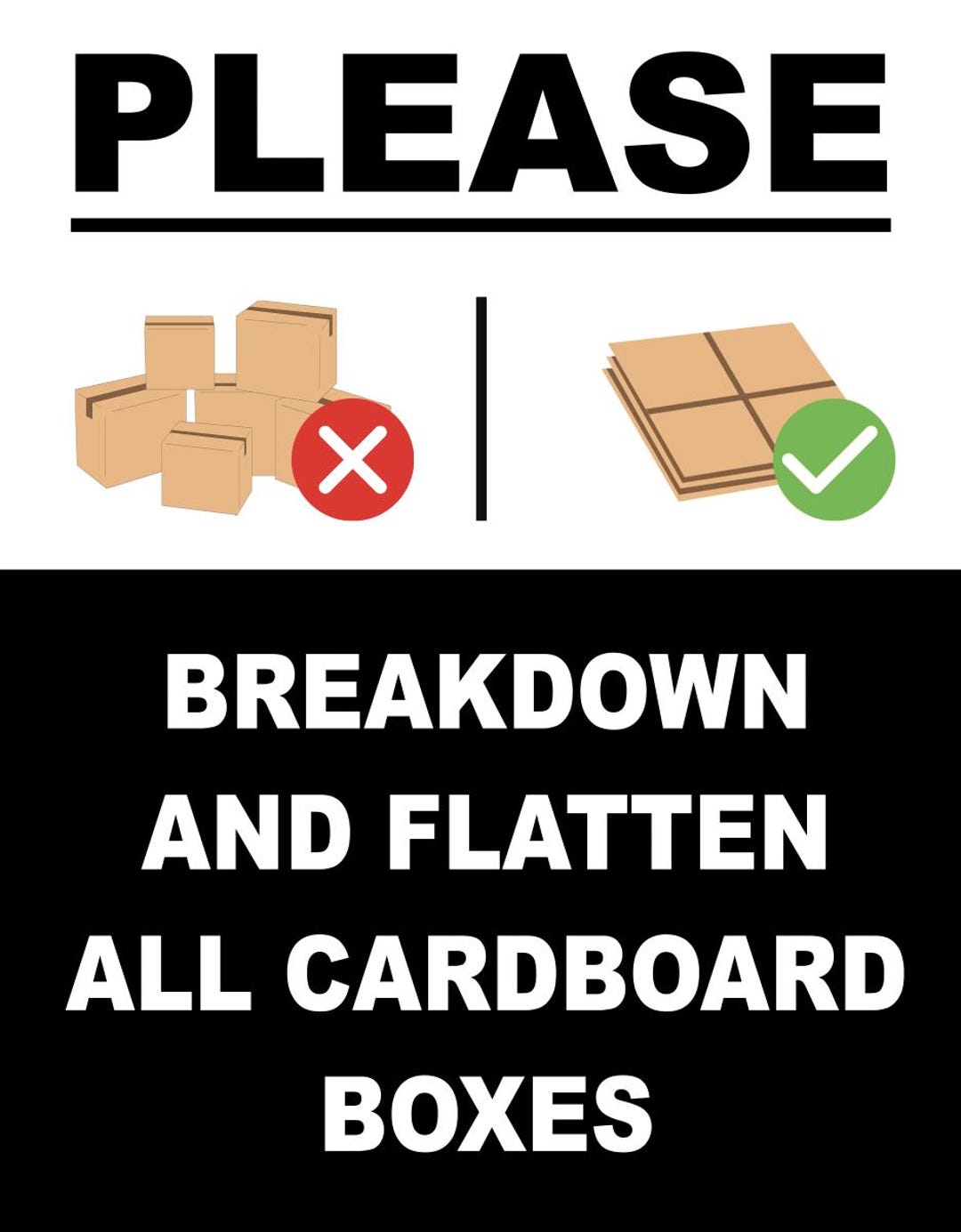 Please Breakdown & Flatten All Cardboard Boxes Business Office ...