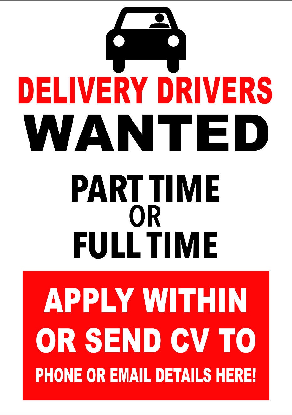 Laminated Delivery Drivers Driver Wanted Job Vacancy for Hire Advert ...