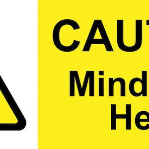 Caution Warning Mind Your Head Retail Shop Business Notice Sign Self Adhesive Gloss Sticker Decal Sign 165mm x 65mm (16.5cm x 6.5cm)