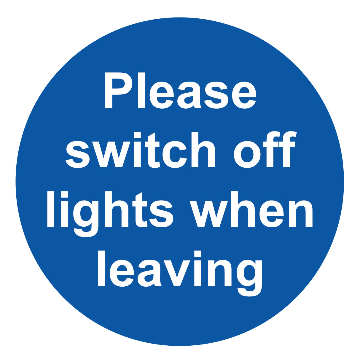 Switch Off Lights When Leaving Energy Saving White SQUARE Blue Circle Adhesive Sticker Decal 125x125mm Sign Signage Suitable for Door