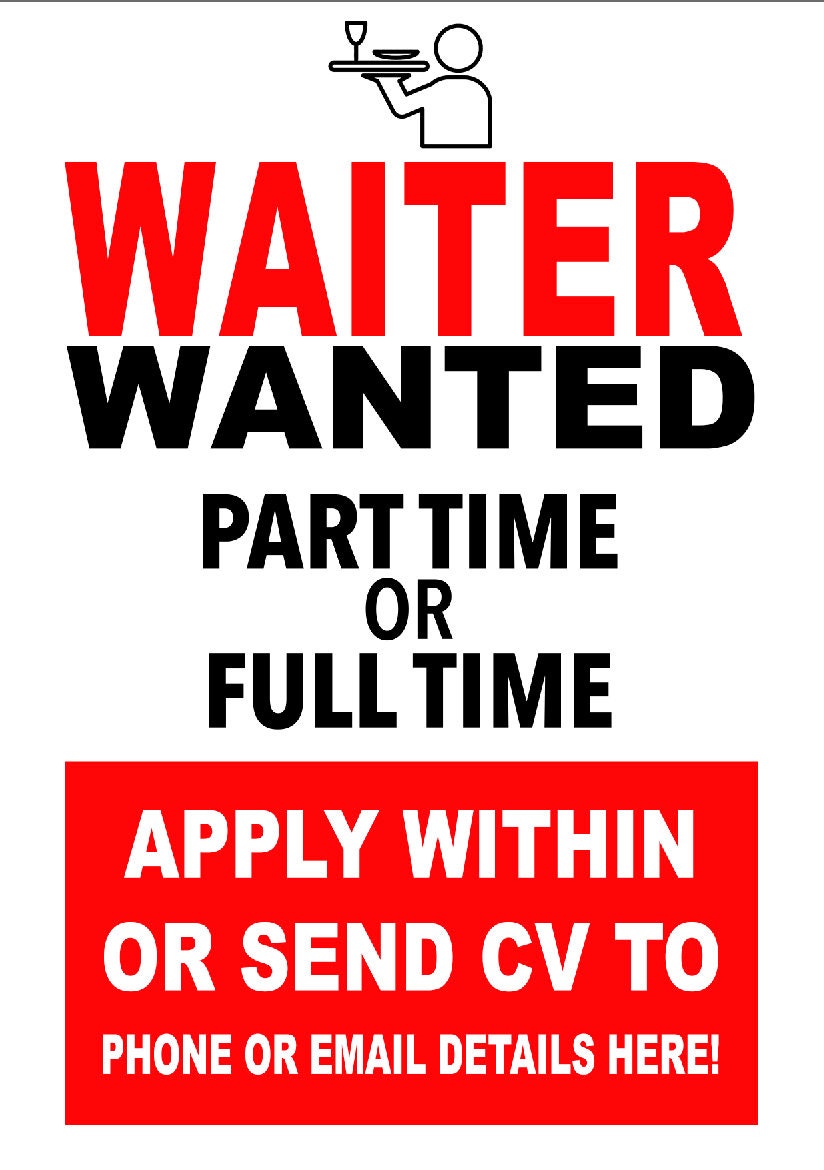 Laminated Waiter Waiters Required Wanted Job Vacancy Advert pic