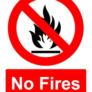 Warning No Fires Private Property Field Park Open Areas Camp Site Red Notice Sign External Grade Self Adhesive Sticker Decal 160mm x 125mm
