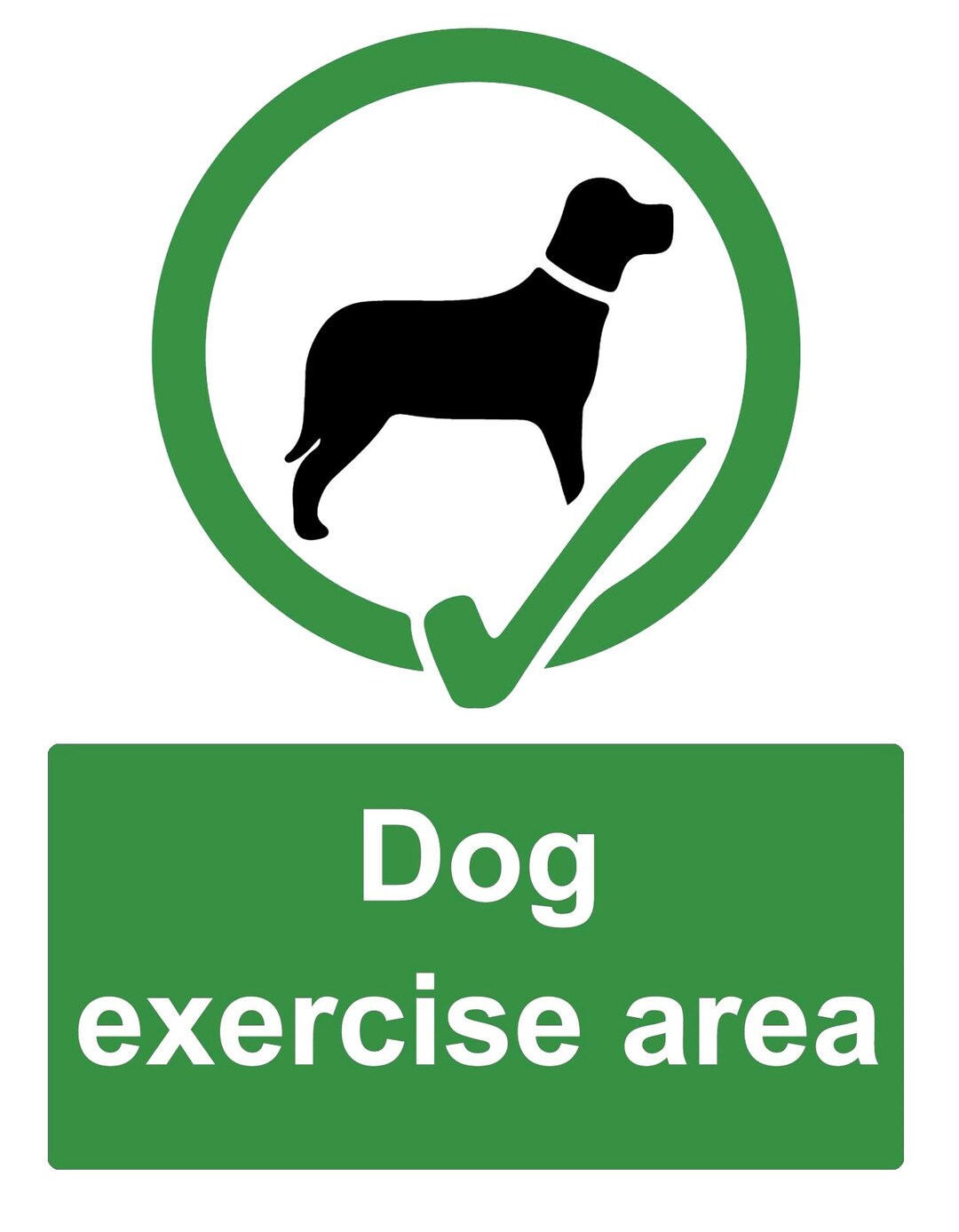Dog Exercise Area Allowed Notice Sign Business Pub Restaurant Self ...