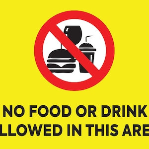 No Food or Drink Allowed In This Area Notice Sign Business Retail Adhesive Gloss Sticker Decal 160x125mm External Grade
