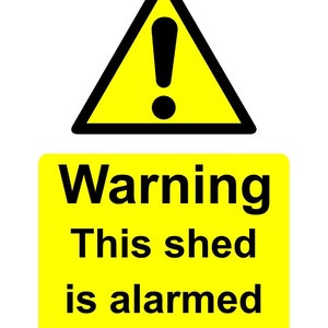 Danger Warning This Shed is Alarmed CCTV Surveillance Video Recording Yellow Warning Notice Sign Self Adhesive Gloss Sticker Decal Sign