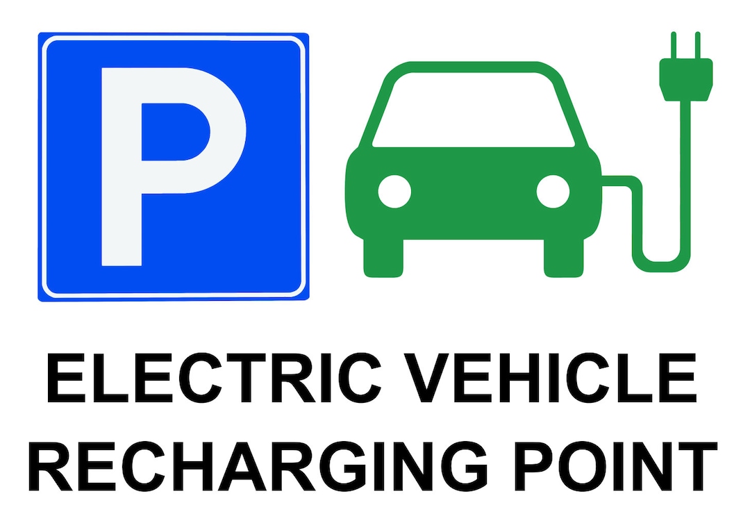 Electric Vehicle Recharging Point Sign Parking Notice Office Business ...
