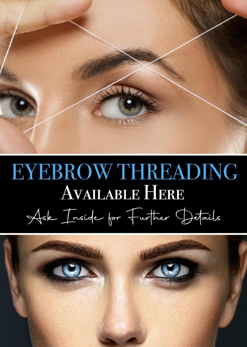 Take A Look About Eyebrow Threading Posters