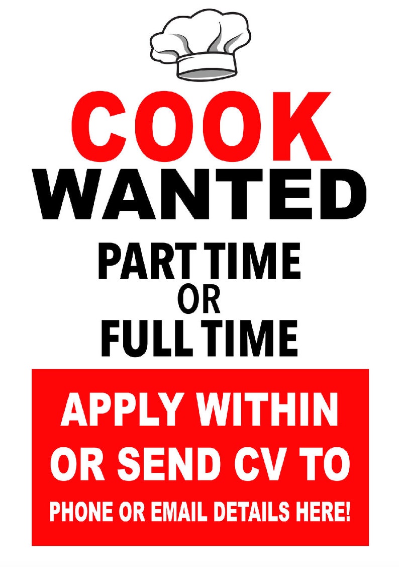 Laminated Staff Cook Wanted Job Vacancy for Hire Advert Position ...