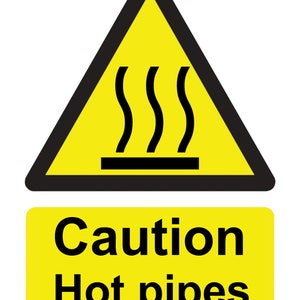 Danger Caution Hot Pipes Warning Yellow Notice Sign Self Adhesive Gloss Sticker Decal Signage 160mm x125mm