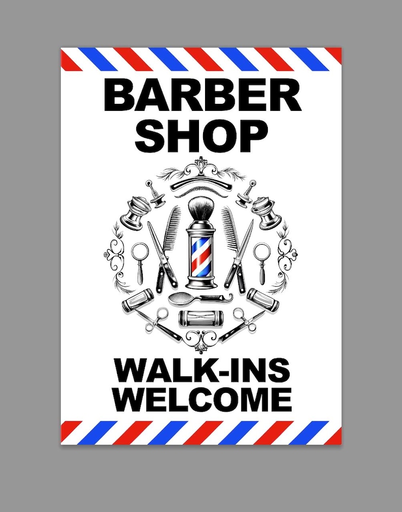 Barber Shop Open Walk-ins Welcome Barbers Shop Sign Signage Notice ...