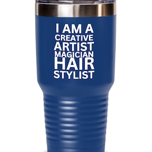 Hair Stylist, Funny Hairdresser tumbler, Funny Artist, Talented magician, Gift for hairdresser, Beauty, Graduation, Best gift, Unisex, her,