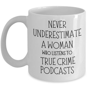 True Crime, True Crime Gifts, True Crime Mug, Crime Lover, Podcast True