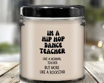 Hip hop dance teacher gifts, Dance teacher candle, Best dance teacher, Street dance, B-boying dance, Appreciation gift, Graduation, Daughter