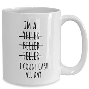 Bank teller gift, Funny teller coffee mug, Teller gift, Bank worker, Banker gift, Future banker mug, Future banker gift, New job joke