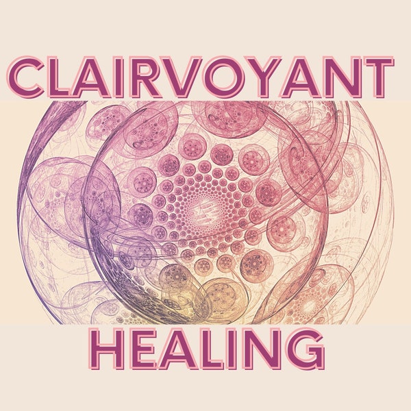 Clairvoyant Energy Healing Plus