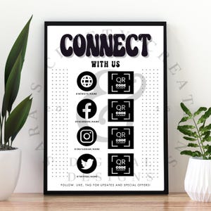 Puede incluir: Señal en blanco y negro con el texto "Connect with us" e iconos de redes sociales que incluyen un globo terráqueo, Facebook, Instagram, Twitter y códigos QR. El texto "Follow. Like. Tag for updates and special offers!" está en la parte inferior de la señal.