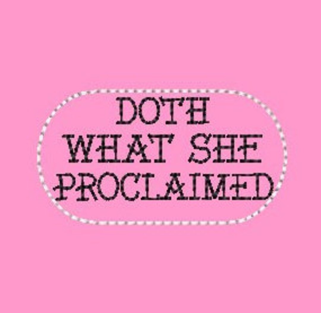 Doth Design Doth What She Proclaimed Feltie Embroidery Design File Digital Instant ...