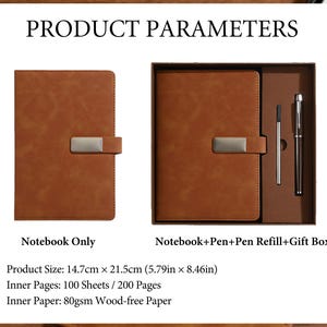 May include: A brown leather-bound notebook with a silver clasp, shown alone and with a pen, pen refill, and gift box. The notebook measures 5.79 x 8.46 inches and contains 100 sheets of wood-free paper. The text reads "Product Parameters."