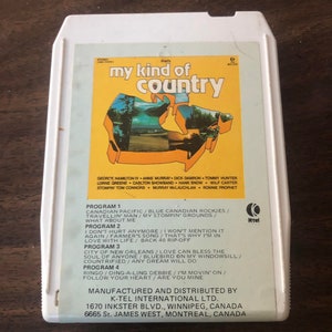 My Kind of Country - Canadese Hits 8 Track Player (Ktel)