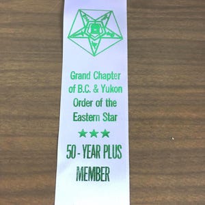 Vintage Order of the Eastern Star Ribbon - 50 Year Member BC & Yukon