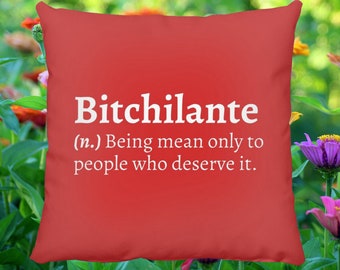 Bitchilante Definition Throw Pillow
