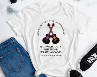 Dolly Parton Cross Quote T-Shirt
