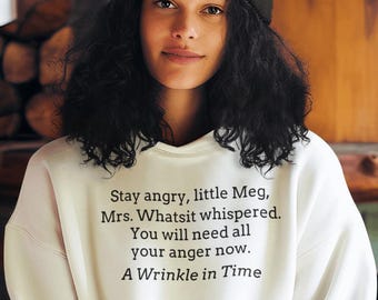 A Wrinkle In Time Stay Angry Little Meg Hoodie