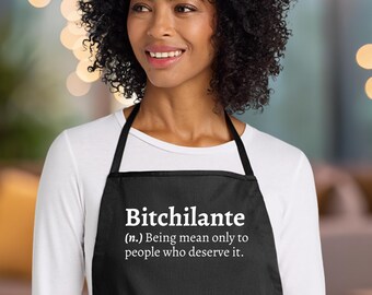 Bitchilante Definition Apron