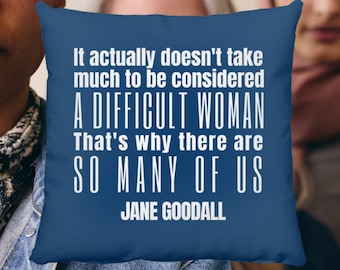 Jane Goodall Quote  Throw Pillow