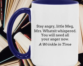 A Wrinkle In Time Stay Angry Little Meg Mug