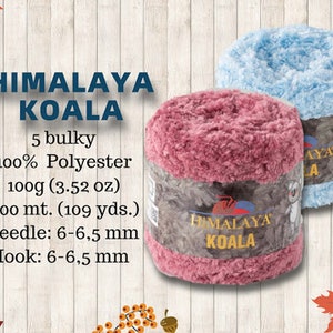 Himalaya Koala Bulky Yarn: 100% Micro Polyester, 109 Yards