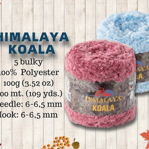 Himalaya Koala, Cardigan Yarn, Sweater Yarn, Blanket Yarn, Vest Yarn,chunky yarn.bulky yarn.baby soft yarn