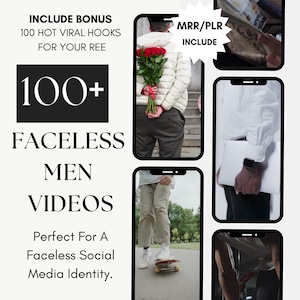 Peut inclure: Un collage de quatre images montrant différentes jambes et pieds d'hommes. Les images sont dans des cadres de téléphone. Le texte "100+ FACELESS MEN VIDEOS" est en texte noir sur fond blanc. Le texte "Perfect For A Faceless Social Media Identity." est en texte noir sur fond blanc. Le texte "INCLUDE BONUS 100 HOT VIRAL HOOKS FOR YOUR REE" est en texte noir sur fond blanc. Le texte "MRR/PLR INCLUDE" est dans une forme d'étoile rouge.